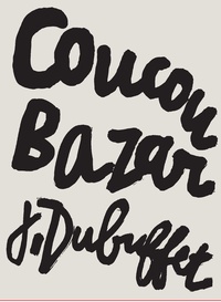 COUCOU BAZAR J. DUBUFFET