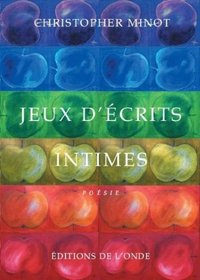 Jeux d'écrits intimes - poésie