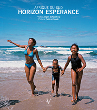 Afrique du Sud. Horizon espérance