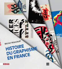 HISTOIRE DU GRAPHISME EN FRANCE