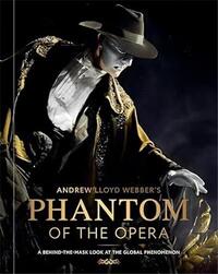 Andrew Lloyd Webber's Phantom of the Opera /anglais