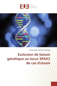 Exclusion de liaison genetique au locus SPAX2 de cas d'ataxie
