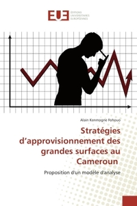 Stratégies d'approvisionnement des grandes surfaces au Cameroun