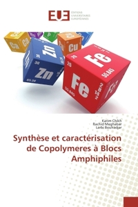 Synthèse et caracterisation de Copolymeres A Blocs Amphiphiles