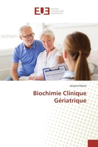 Biochimie Clinique Gériatrique