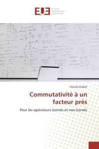 Commutativite A un facteur pres