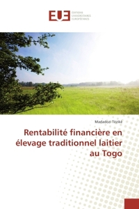 Rentabilite financiere en elevage traditionnel laitier au Togo