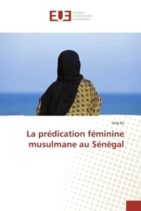 La prédication féminine musulmane au sénégal