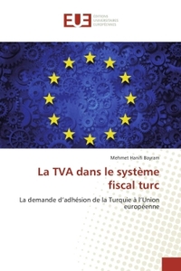 LA TVA DANS LE SYSTEME FISCAL TURC