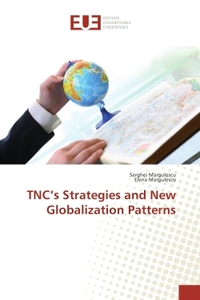 TNC's strategies and New Globalization Patterns