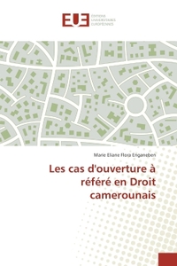 Les cas d'ouverture A refere en Droit camerounais