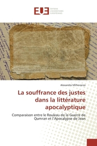 La souffrance des justes dans la littérature apocalyptique