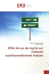 Effet de jus de myrte sur l'obesite nutritionnellement induite