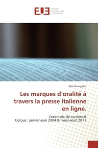 Les marques d'oralité à travers la presse italienne en ligne.