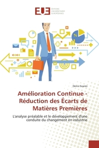Amélioration Continue - Réduction des Écarts de Matières Premières