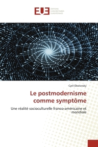 Le postmodernisme comme symptôme