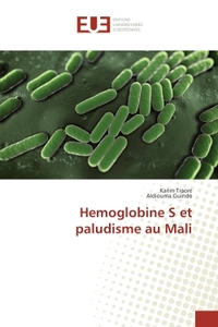 Hemoglobine S et paludisme au Mali
