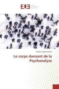 Le corps dansant de la Psychanalyse