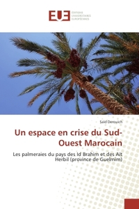 Un espace en crise du Sud-Ouest Marocain