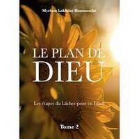 LE PLAN DE DIEU TOME 2