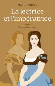 LA LECTRICE ET L'IMPERATRICE