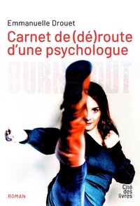 CARNET DE (DE)ROUTE D'UNE PSYCHOLOGUE