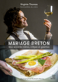 MARIAGE BRETON : MES ACCORDS CIDRES, GALETTES ET CREPES