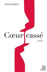 COEUR CASSE