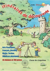 ITINERAIRES DE DECOUVERTE EN 5E