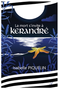 La mort s'invite à Kerandré
