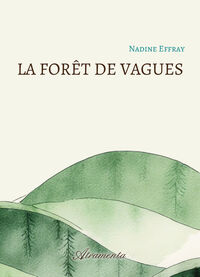 La forêt de vagues