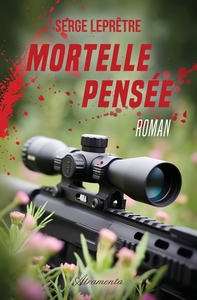 Mortelle Pensée