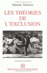 LES THEORIES DE L'EXCLUSION