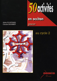 50 ACTIVITES EN OCCITAN GASCON - CYCLE 2