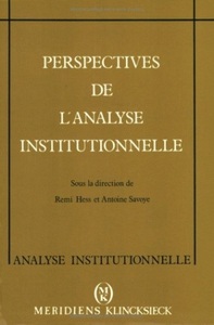 PERSPECTIVES DE L'ANALYSE INSTITUTIONNELLE