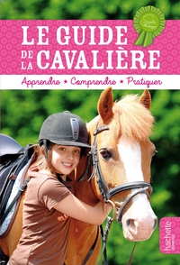 Sophie Thalmann - Le guide de la cavalière