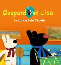 GASPARD ET LISA ET LE CONCOURS DE MUSIQUE