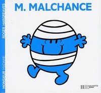 MONSIEUR MALCHANCE