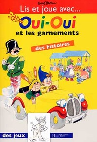 Oui-Oui et les garnements