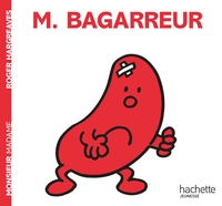 MONSIEUR BAGARREUR