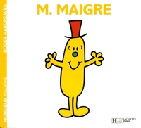 MONSIEUR MAIGRE