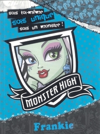 Monster High / Le livre d'activités de Frankie