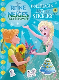 Reine des Neiges, Une fête givrée, COLO, JEUX ET STICKERS