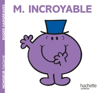 MONSIEUR INCROYABLE