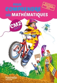 Pour comprendre les Maths CM2, Livre de l'élève