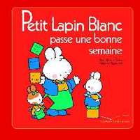 PETIT LAPIN BLANC PASSE UNE BONNE SEMAINE