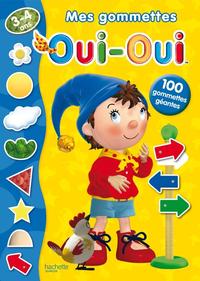 Mes gommettes Oui-Oui / 3 - 4 ans