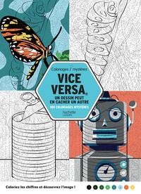 COLORIAGES MYSTERES VICE VERSA