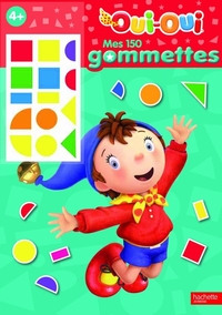 Mes 1res activités Gommettes Oui-Oui 4 ans