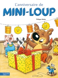 L' ANNIVERSAIRE DE MINI-LOUP